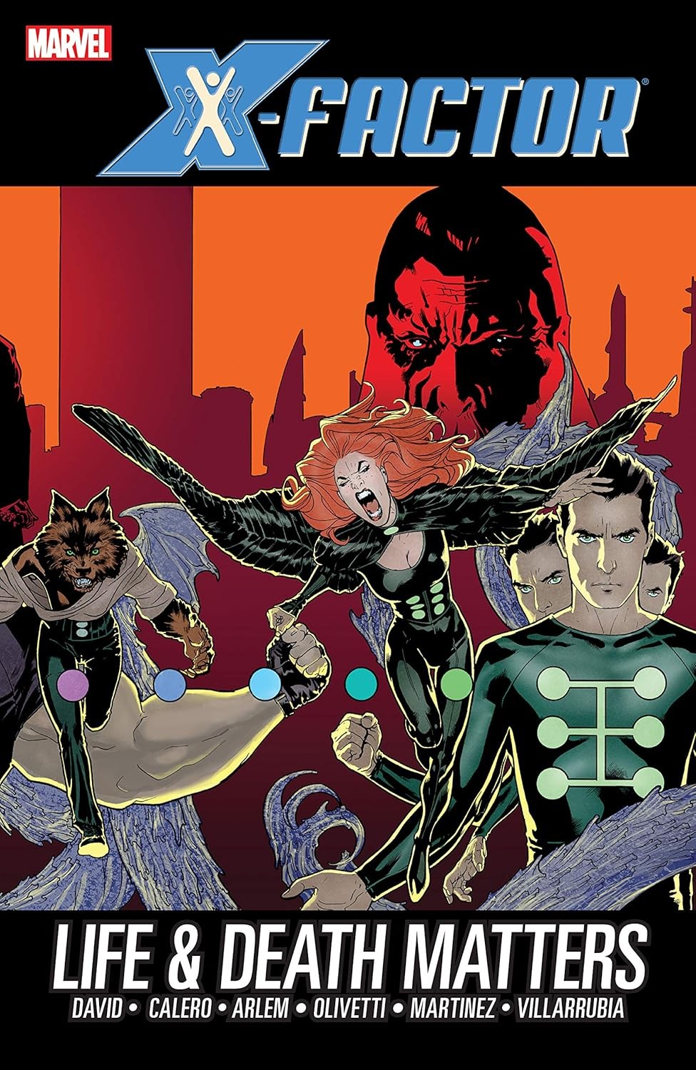 X-Factor Vol. 2: Life and Death Matters