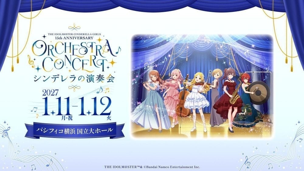 THE IDOLM@STER CINDERELLA GIRLS 15th ANNIVERSARY ORCHESTRA CONCERT ～ シンデレラの演奏会 ～