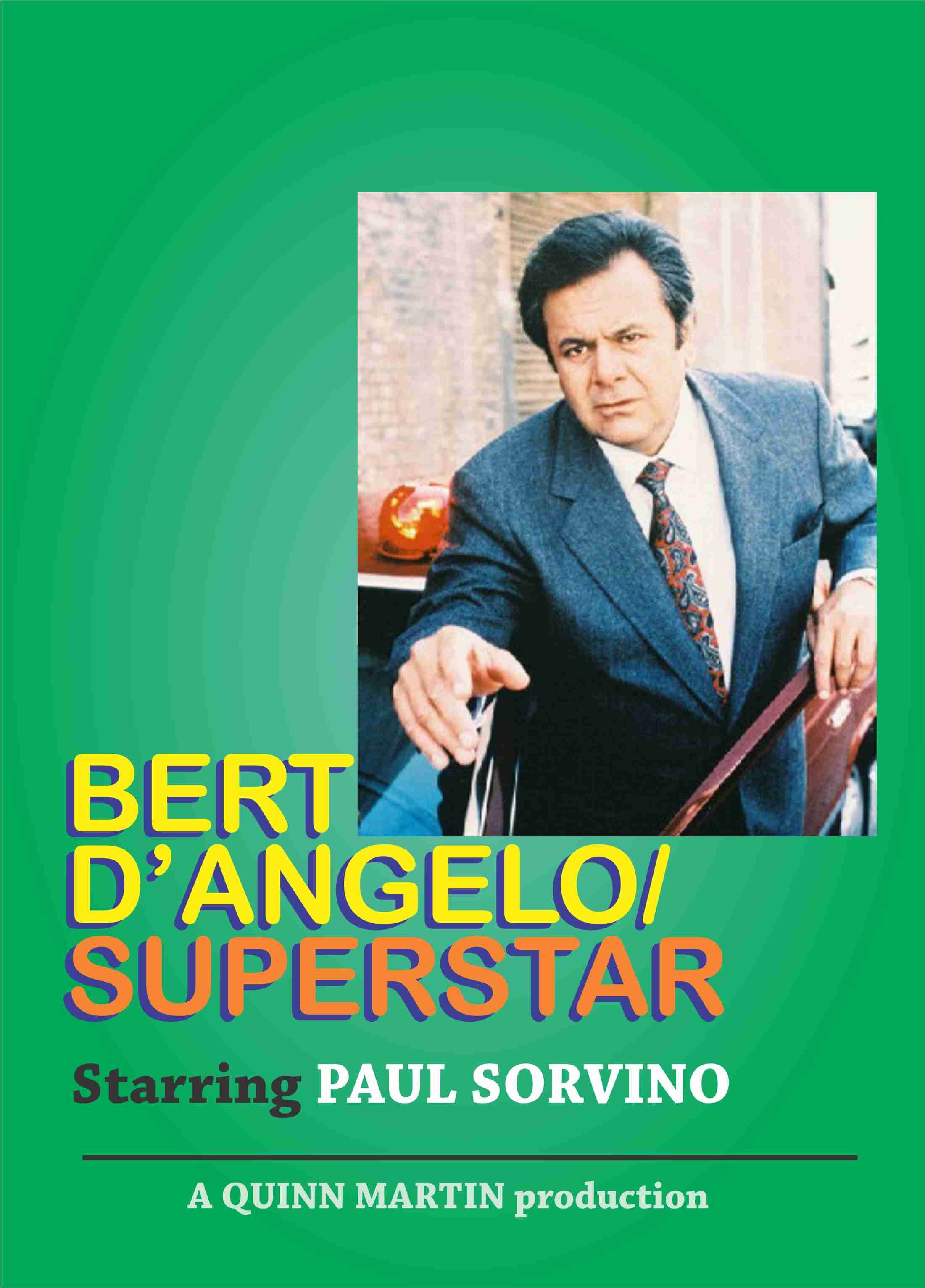 Bert D'Angelo/Superstar