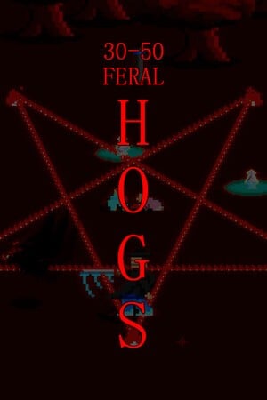30-50 Feral Hogs