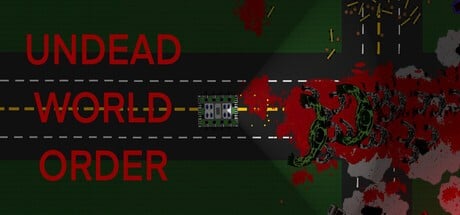 Undead World Order