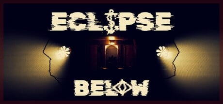 Eclipse Below