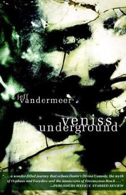 Veniss Underground