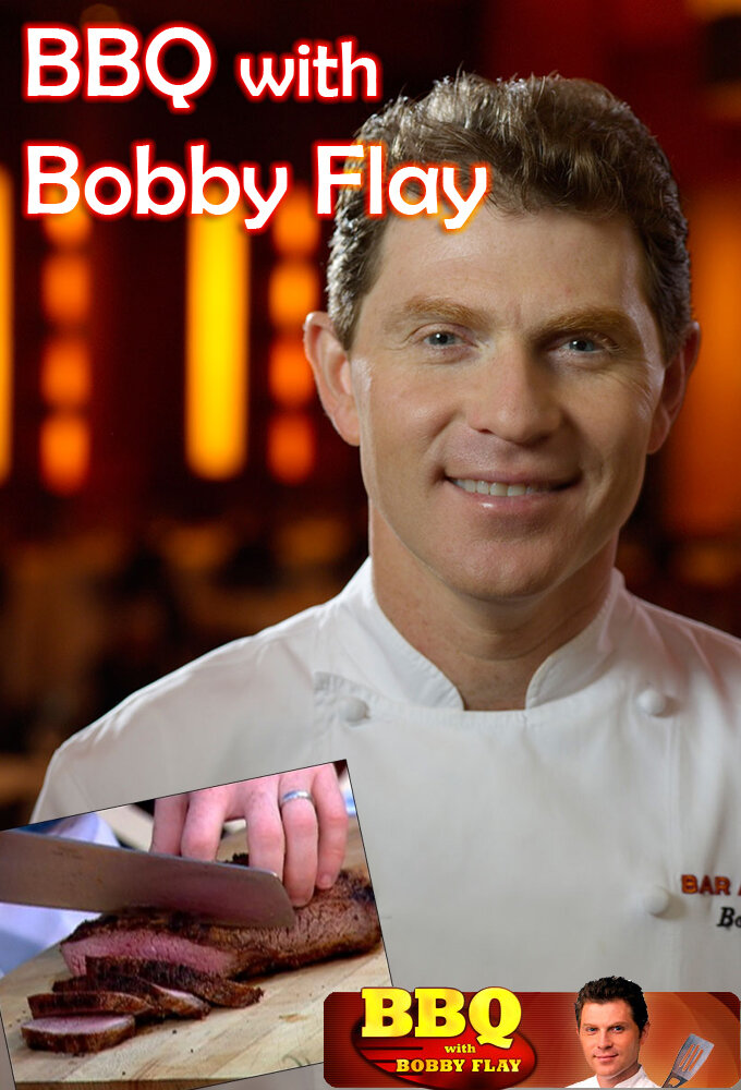 BBQ with Bobby Flay