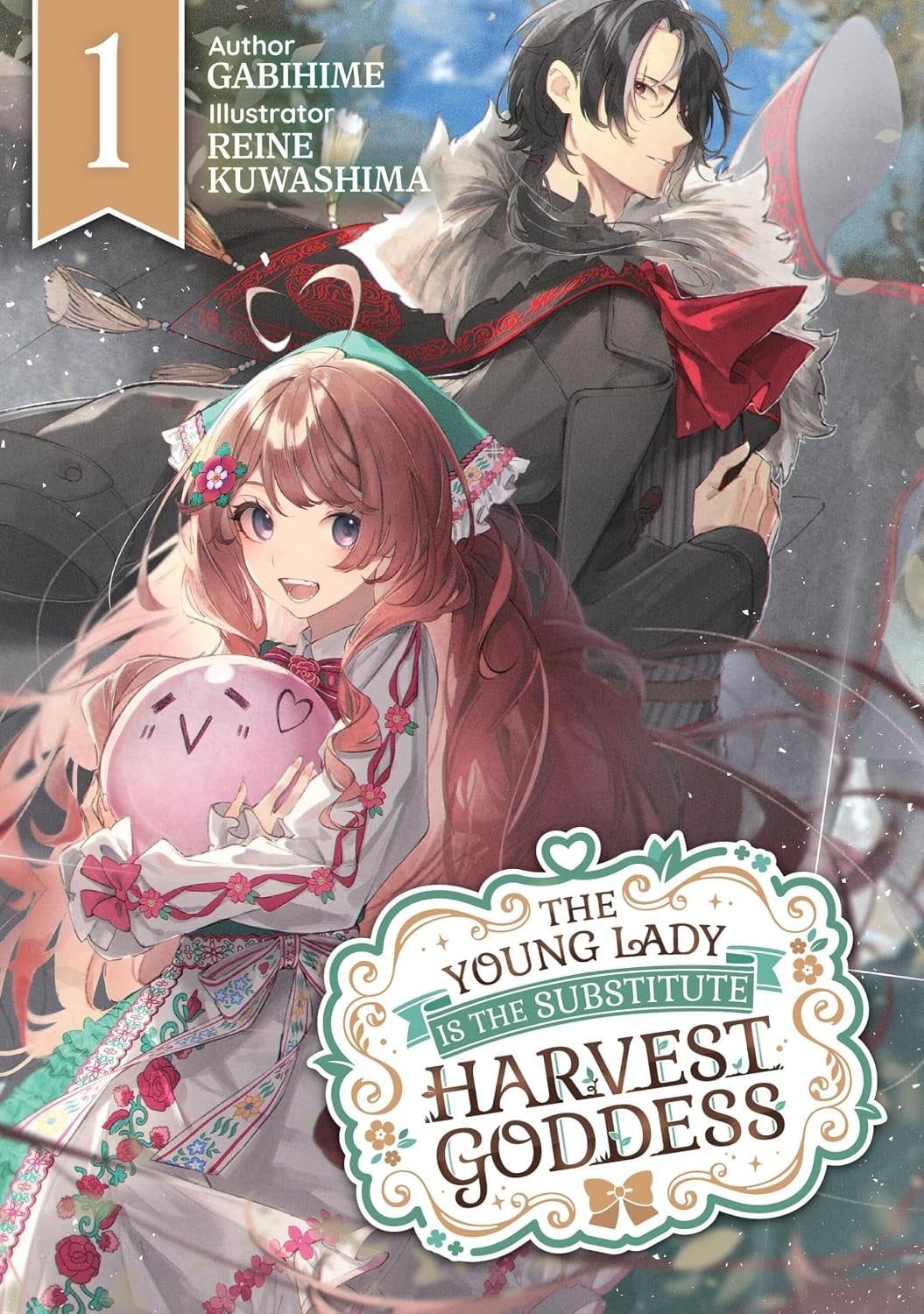 The Young Lady Is the Substitute Harvest Goddess Volume 1
