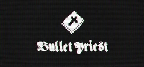 Bullet Priest