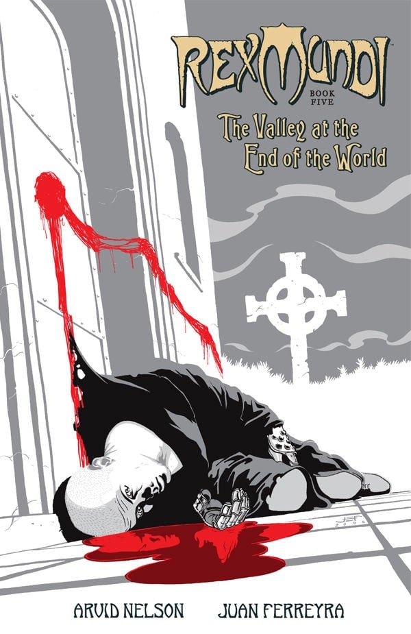 Rex Mundi Book 5: The Valley at the End of the World