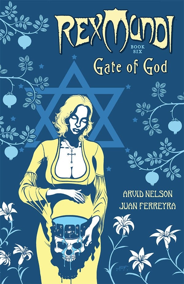 Rex Mundi Book 6: Gate of God